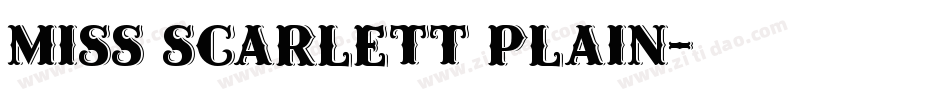 Miss Scarlett Plain字体转换